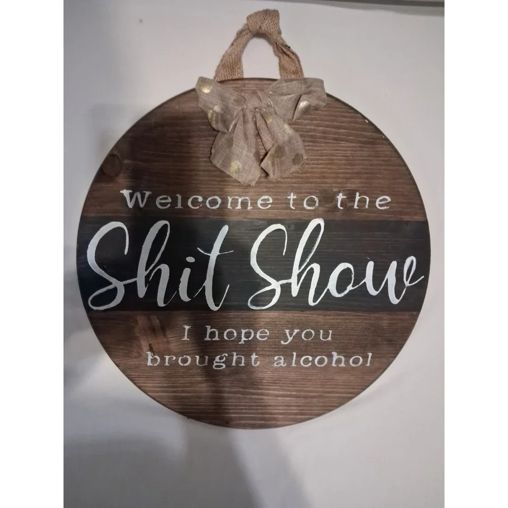 Handmade Wooden Welcome Sign Humorous Sarcastic Wall Hanging Plaque Decor 12